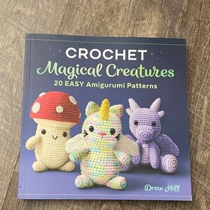 BRAND NEW- Crochet Magical Creatures Book